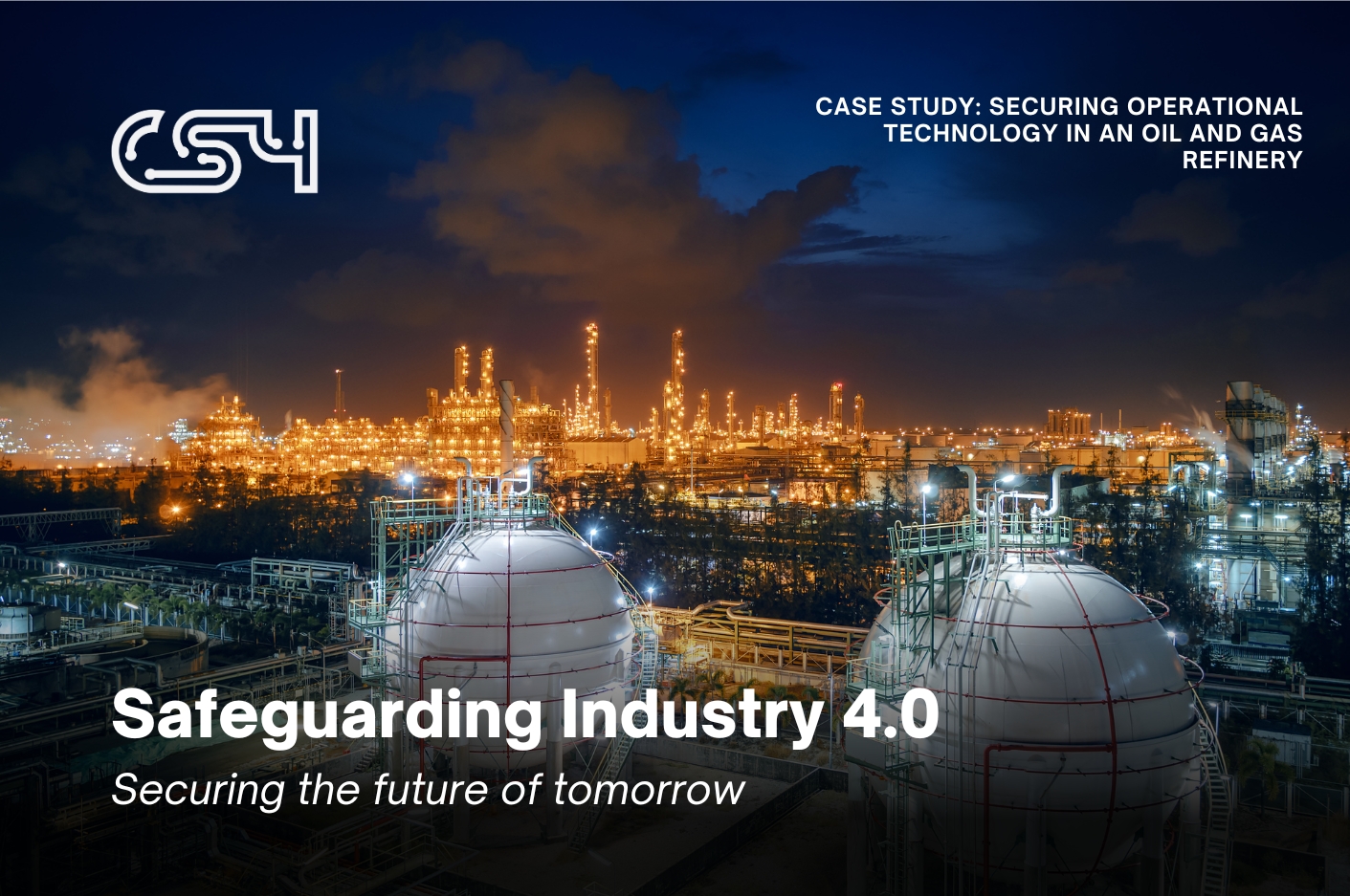 Securing Operational Technology in an Oil and Gas Refinery